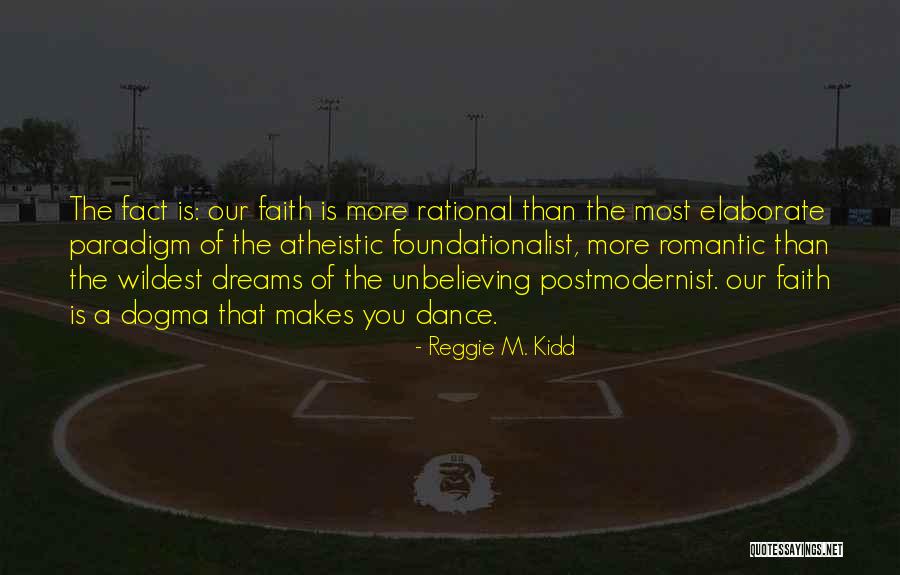 Atheistic Quotes By Reggie M. Kidd Atheistic Quotes By Reggie M. Kidd