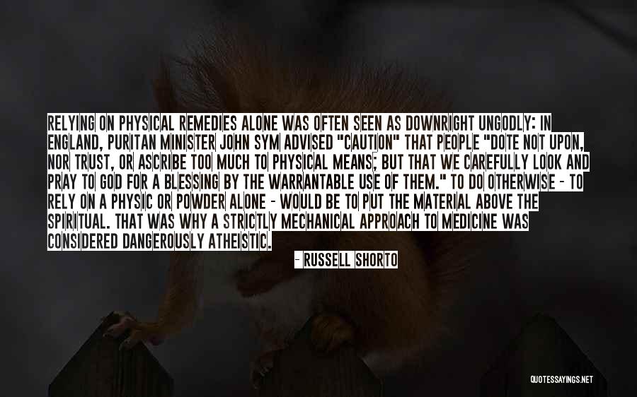 Atheistic Quotes By Russell Shorto Atheistic Quotes By Russell Shorto