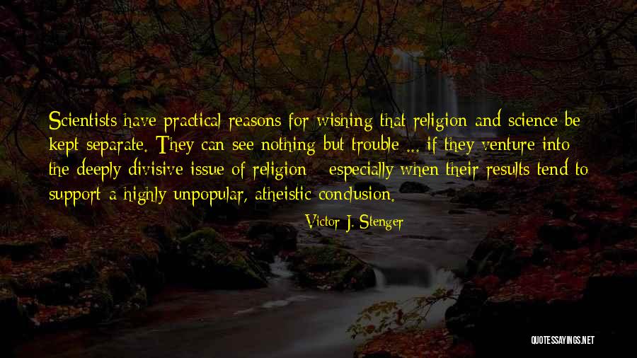 Atheistic Quotes By Victor J. Stenger Atheistic Quotes By Victor J. Stenger