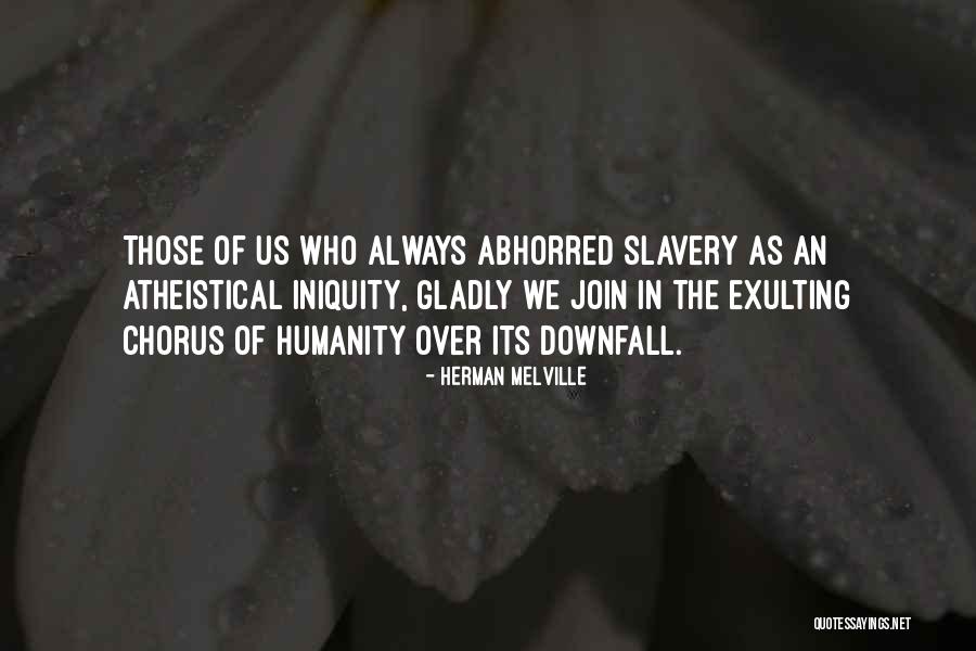 Atheistical Quotes By Herman Melville Atheistical Quotes By Herman Melville