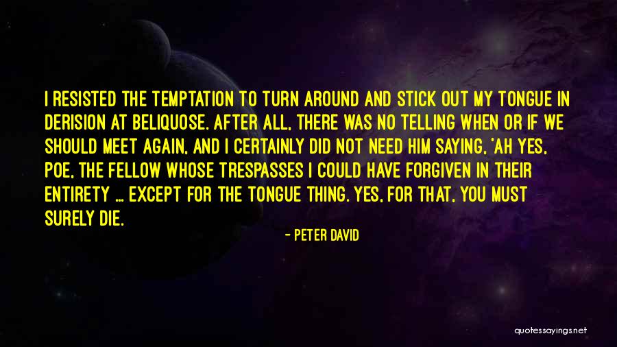 Atheistical Quotes By Peter David Atheistical Quotes By Peter David