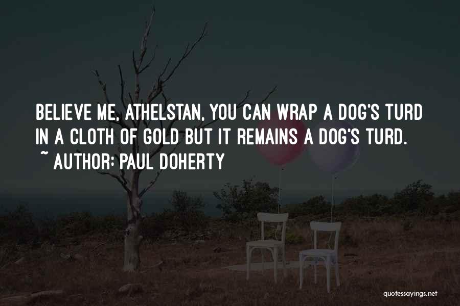 Athelstan Quotes By Paul Doherty