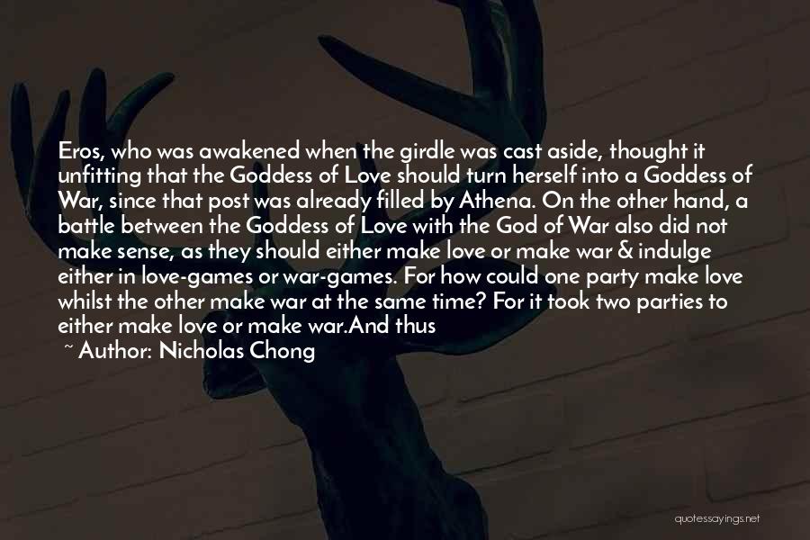 Athena Goddess Of War Quotes By Nicholas Chong