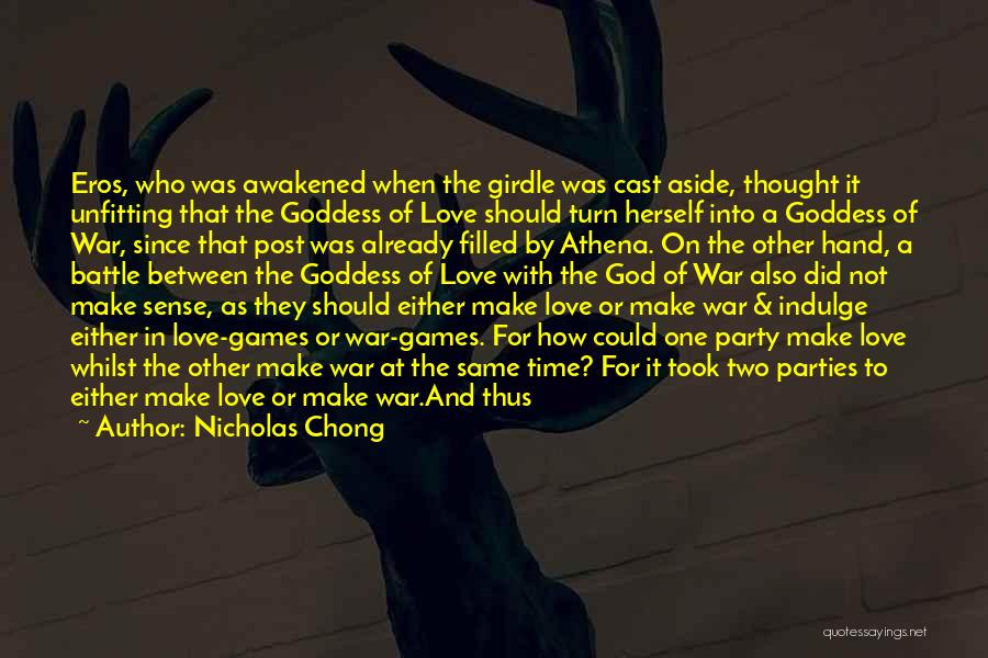 Athena Goddess Quotes By Nicholas Chong