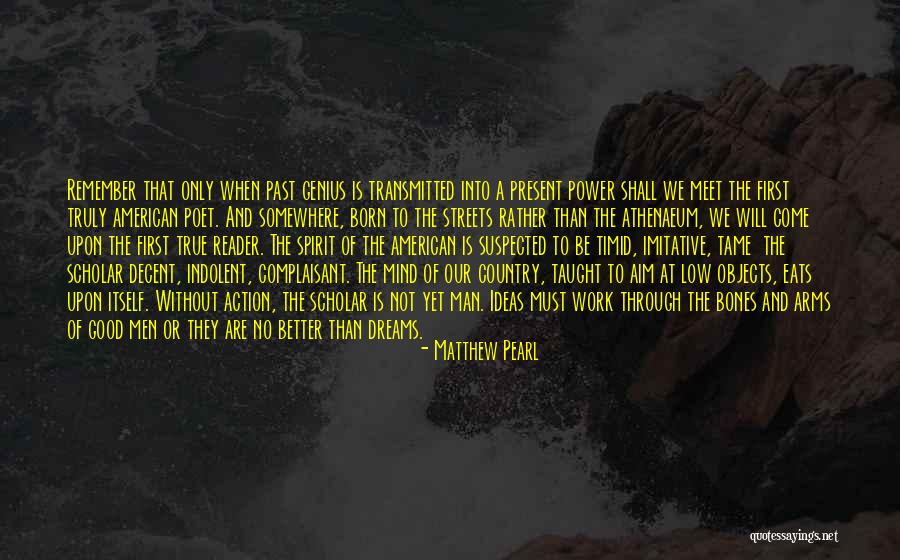 Athenaeum Quotes By Matthew Pearl Athenaeum Quotes By Matthew Pearl
