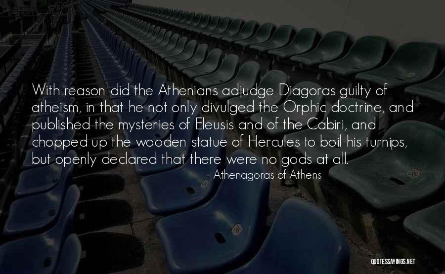 Athenagoras Of Athens Quotes 136729