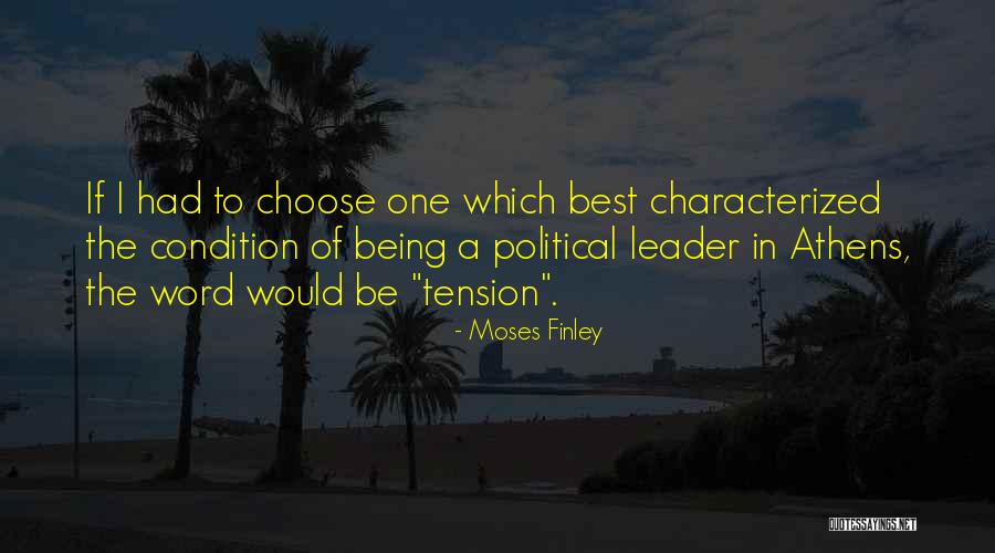 Athens Best Quotes By Moses Finley Athens Best Quotes By Moses Finley