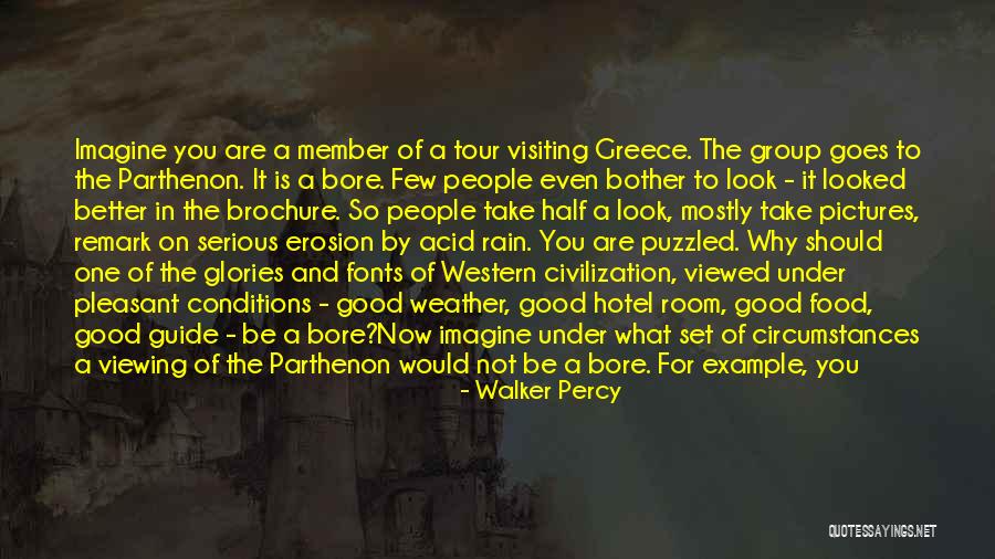 Athens Greece Quotes By Walker Percy Athens Greece Quotes By Walker Percy