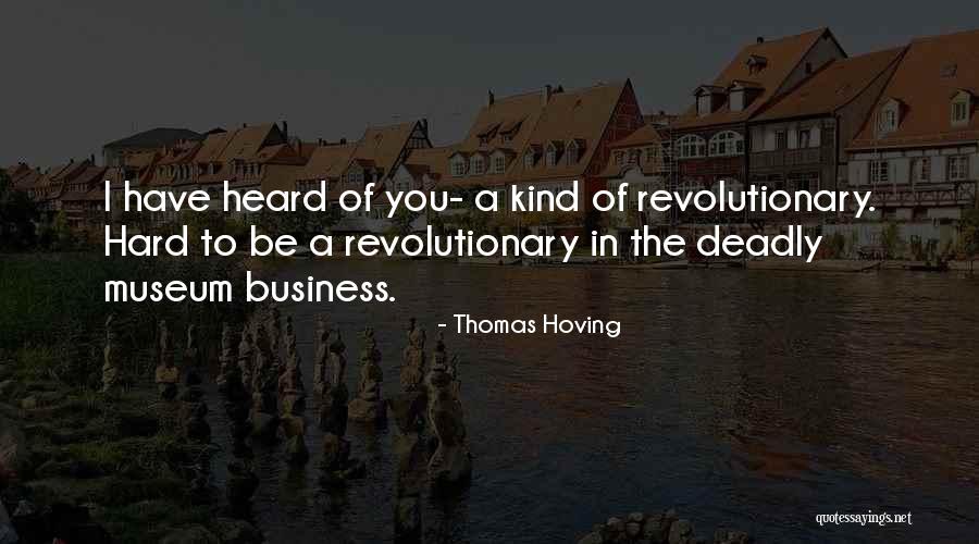 Atherley Arms Quotes By Thomas Hoving Atherley Arms Quotes By Thomas Hoving