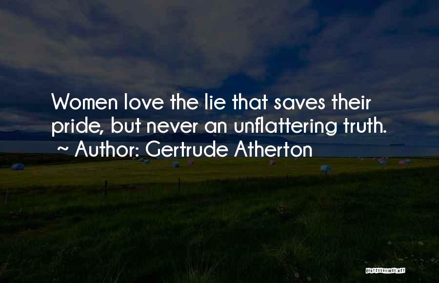 Atherton Quotes By Gertrude Atherton