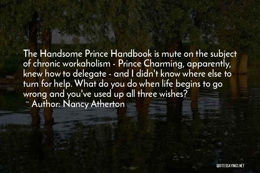 Atherton Quotes By Nancy Atherton