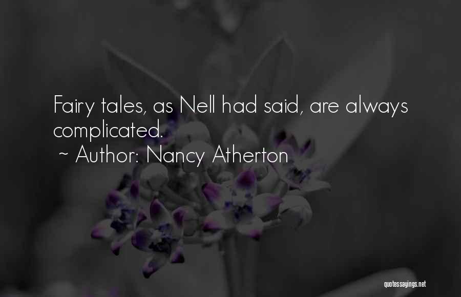 Atherton Quotes By Nancy Atherton