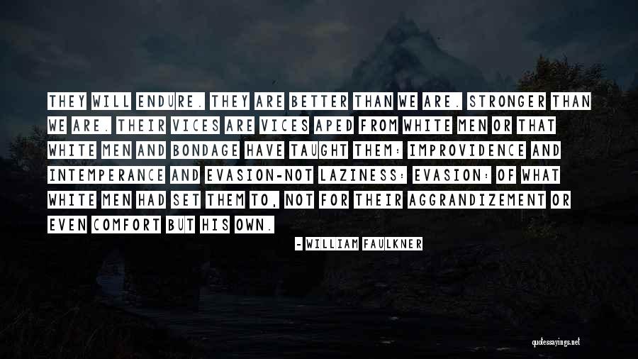 Athi Quotes By William Faulkner Athi Quotes By William Faulkner