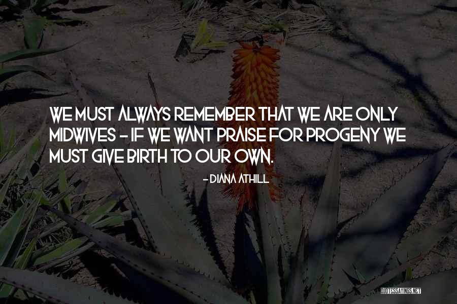 Athill Quotes By Diana Athill Athill Quotes By Diana Athill