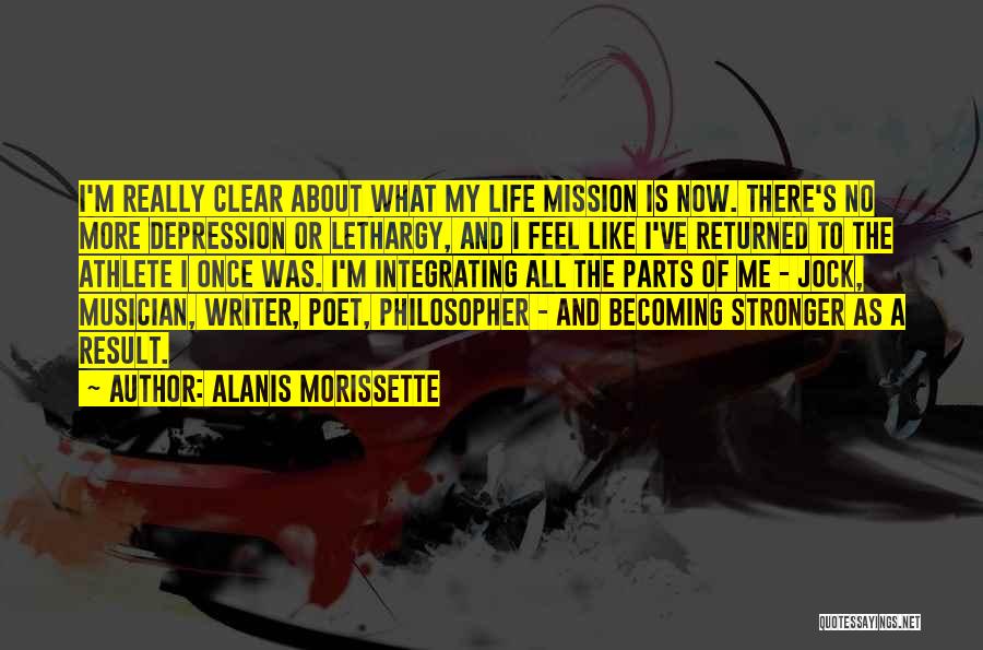 Athlete Life Quotes By Alanis Morissette