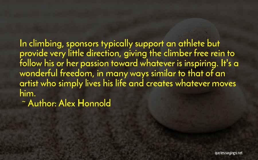 Athlete Life Quotes By Alex Honnold