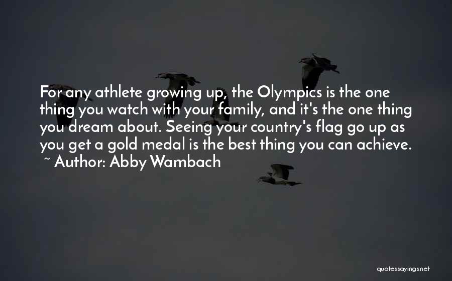 Athlete Medal Quotes By Abby Wambach