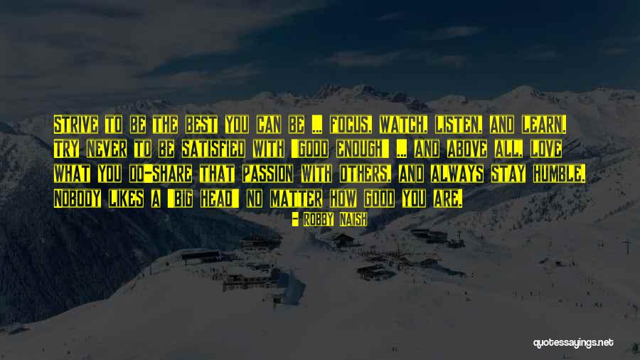 Athlete Passion Quotes By Robby Naish Athlete Passion Quotes By Robby Naish