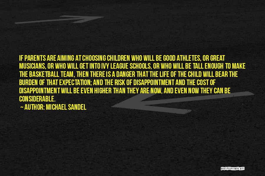 Athletes And Life Quotes By Michael Sandel