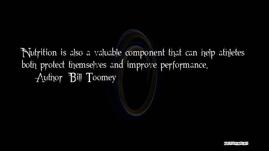 Athletes And Nutrition Quotes By Bill Toomey