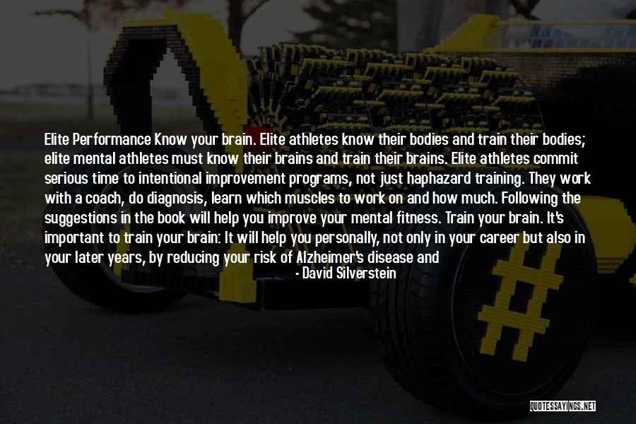 Athletes Training Quotes By David Silverstein Athletes Training Quotes By David Silverstein