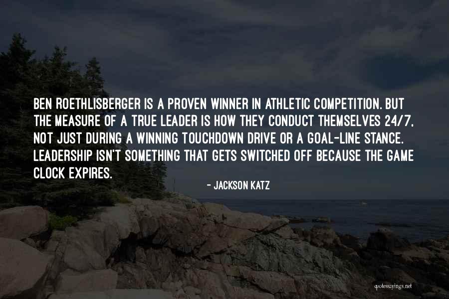 Athletic Leadership Quotes By Jackson Katz