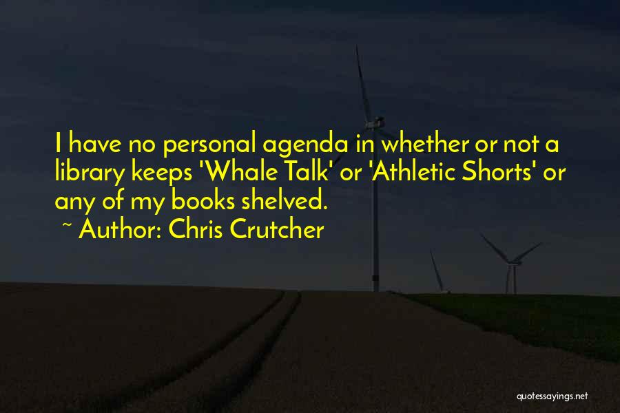 Athletic Shorts By Chris Crutcher Quotes By Chris Crutcher