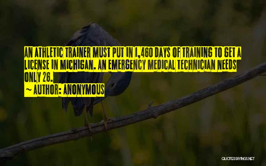 Athletic Trainer Quotes By Anonymous