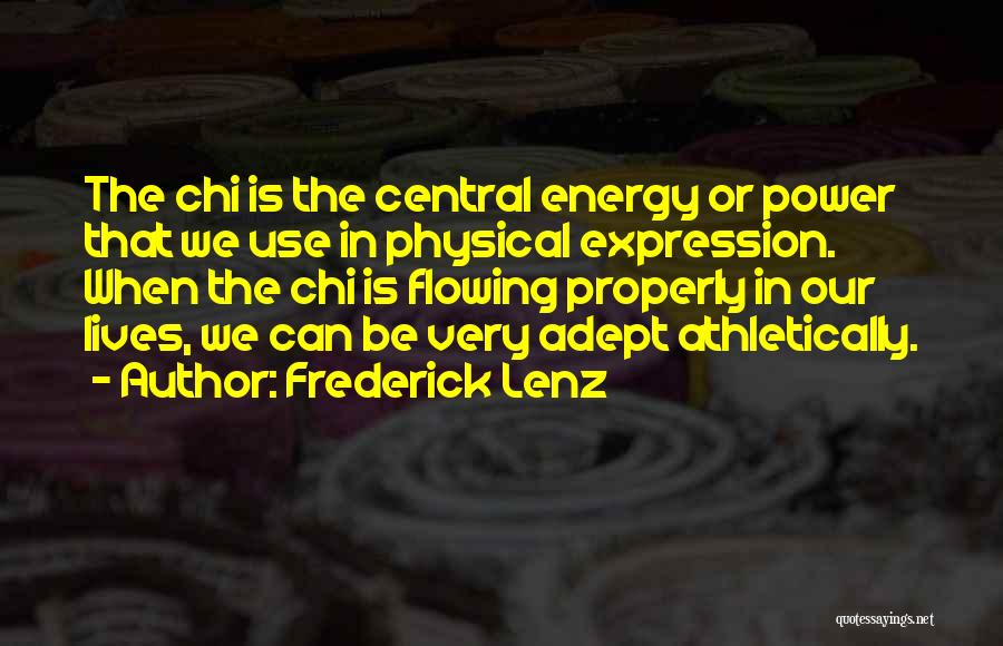 Athletically Quotes By Frederick Lenz