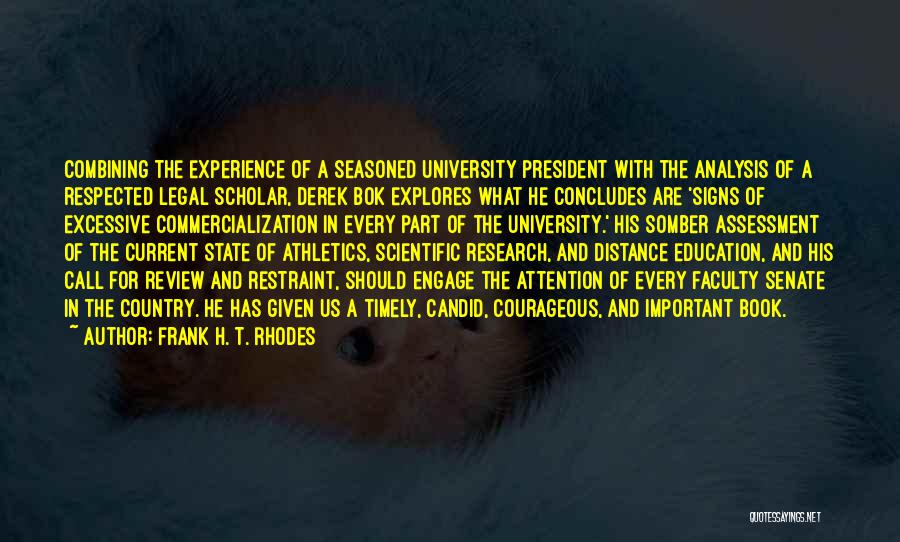 Athletics Quotes By Frank H. T. Rhodes