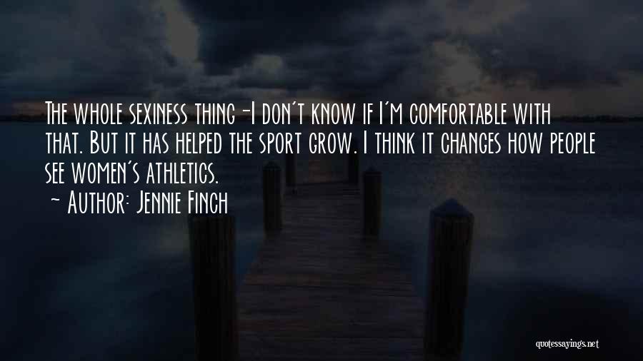 Athletics Quotes By Jennie Finch