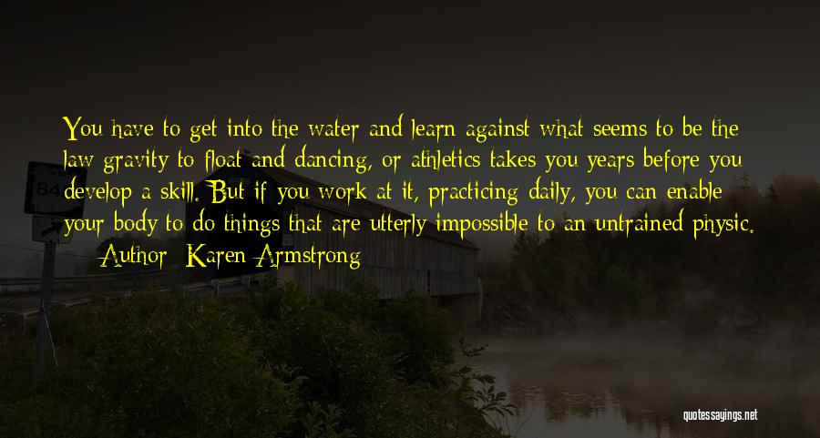 Athletics Quotes By Karen Armstrong