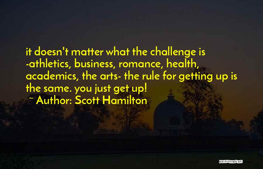 Athletics Quotes By Scott Hamilton