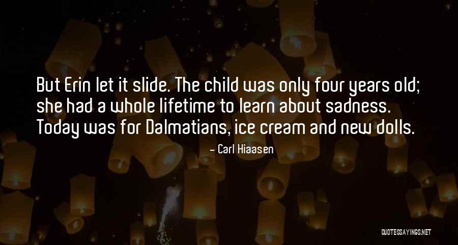 Athmane Tartag Quotes By Carl Hiaasen Athmane Tartag Quotes By Carl Hiaasen