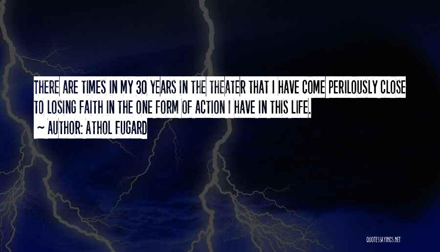 Athol Fugard Quotes 1238112