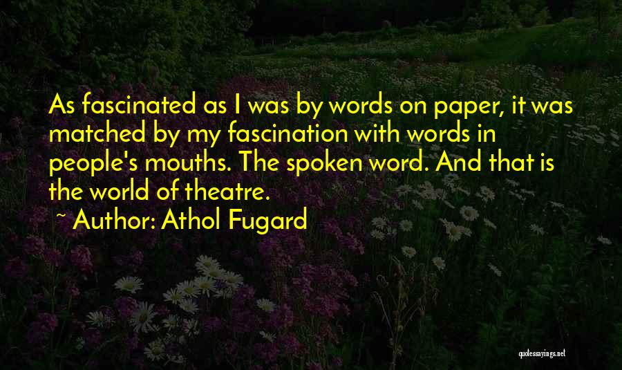 Athol Fugard Quotes 359325