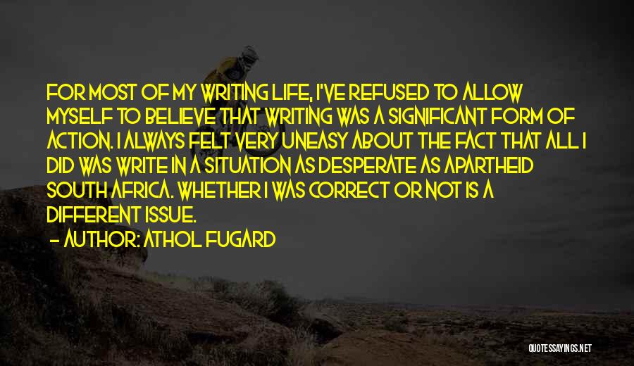 Athol Fugard Quotes 737847