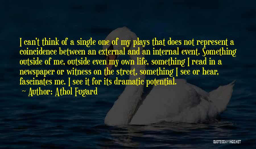 Athol Fugard Quotes 836885