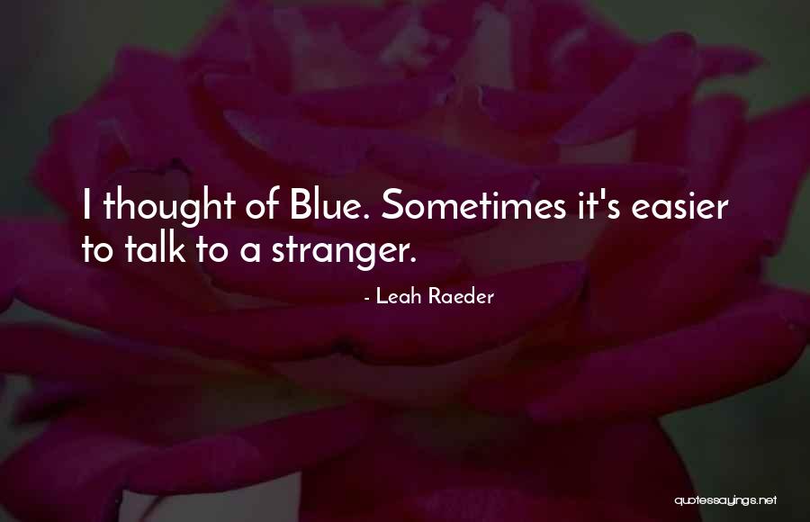 Atholl Brose Quotes By Leah Raeder Atholl Brose Quotes By Leah Raeder