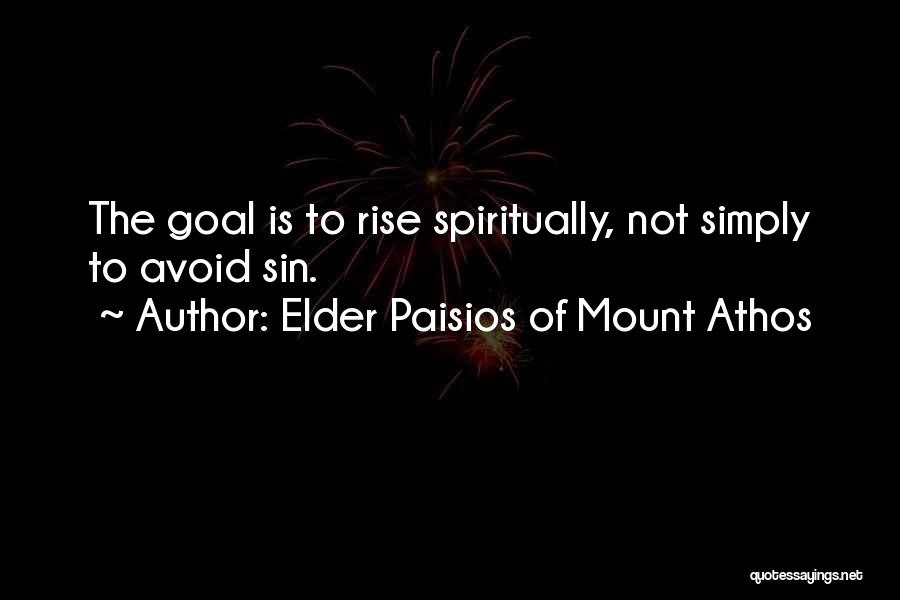 Athos Quotes By Elder Paisios Of Mount Athos