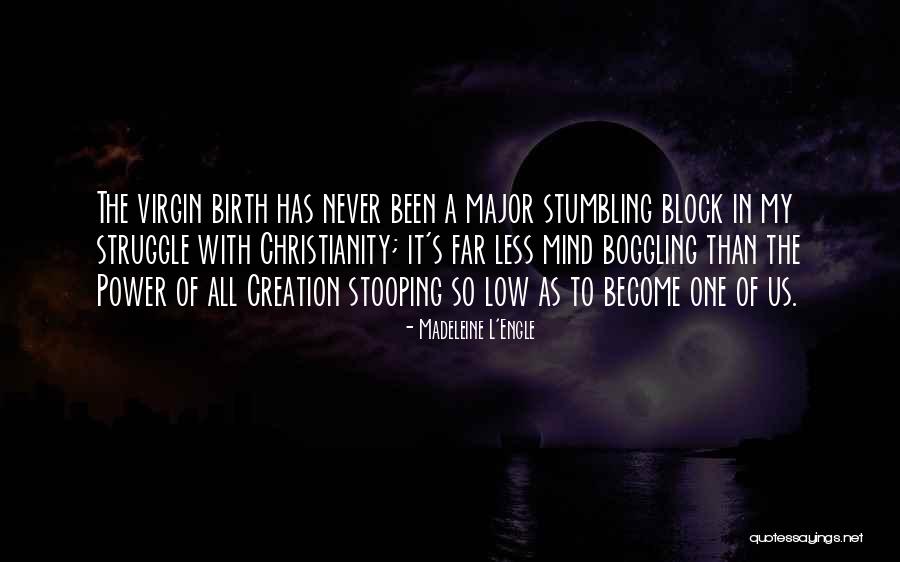 Athrobot Quotes By Madeleine L'Engle Athrobot Quotes By Madeleine L'Engle