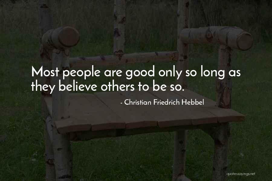 Athukorala Kegalle Quotes By Christian Friedrich Hebbel Athukorala Kegalle Quotes By Christian Friedrich Hebbel