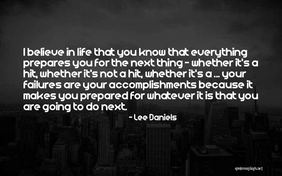 Athukorala Kegalle Quotes By Lee Daniels Athukorala Kegalle Quotes By Lee Daniels