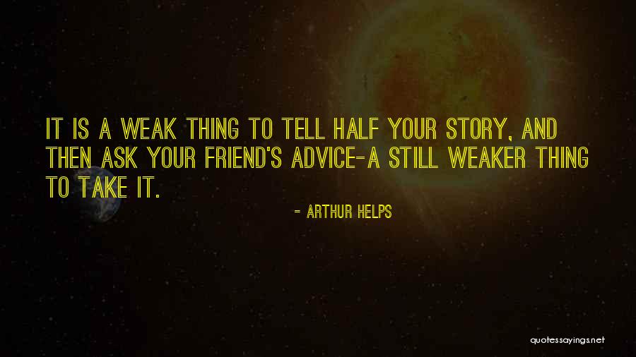 Atilla Ertan Quotes By Arthur Helps Atilla Ertan Quotes By Arthur Helps
