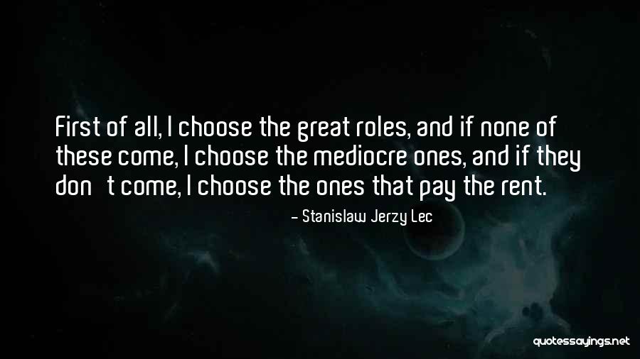 Atilla Ertan Quotes By Stanislaw Jerzy Lec Atilla Ertan Quotes By Stanislaw Jerzy Lec
