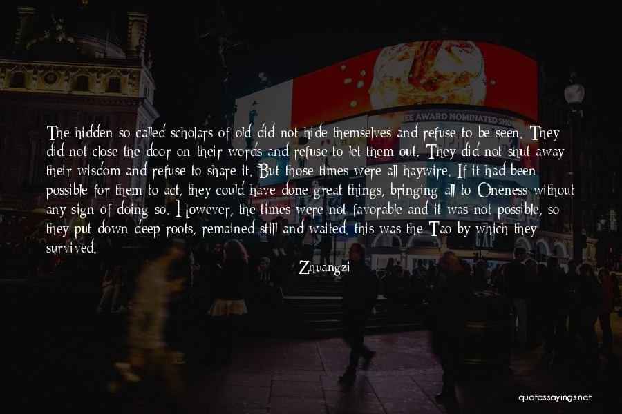 Atingerea Quotes By Zhuangzi Atingerea Quotes By Zhuangzi