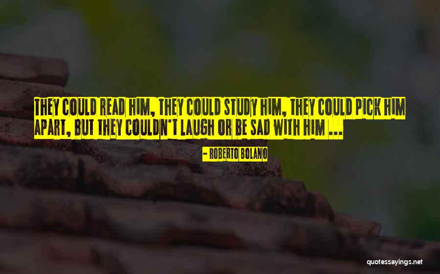 Atingiram Quotes By Roberto Bolano Atingiram Quotes By Roberto Bolano