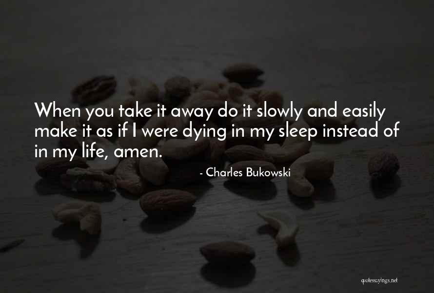 Ativo Banco Quotes By Charles Bukowski Ativo Banco Quotes By Charles Bukowski