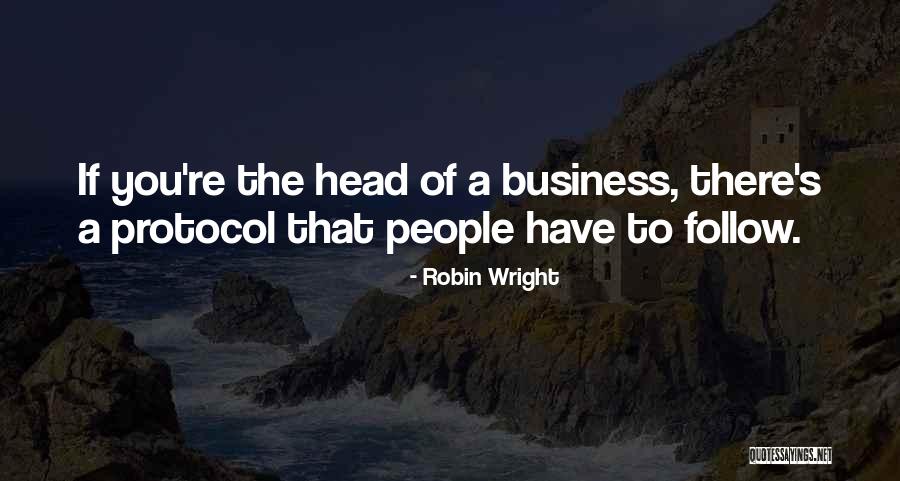 Ativo Capital Management Quotes By Robin Wright Ativo Capital Management Quotes By Robin Wright