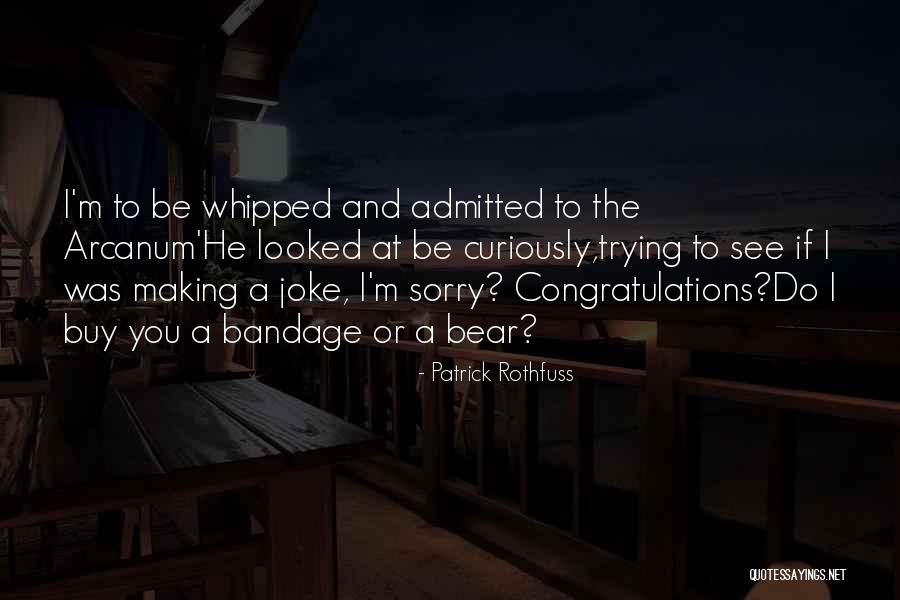 Ativo E Quotes By Patrick Rothfuss Ativo E Quotes By Patrick Rothfuss